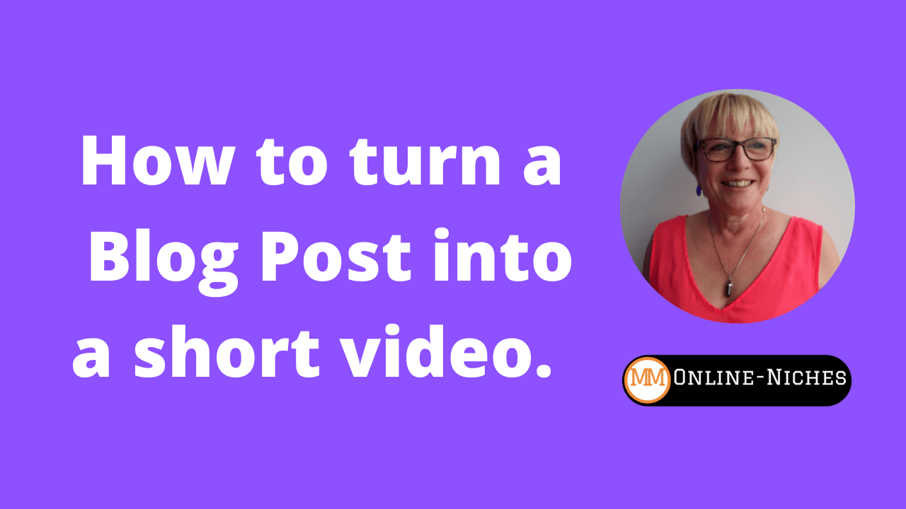 HOW TO turn a blog post into a video