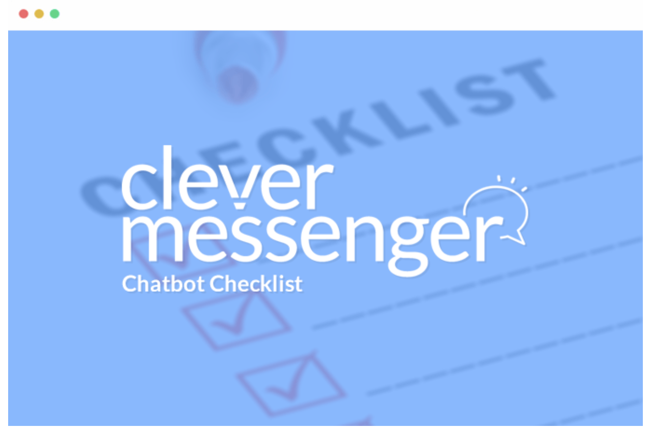 clever messenger checklist